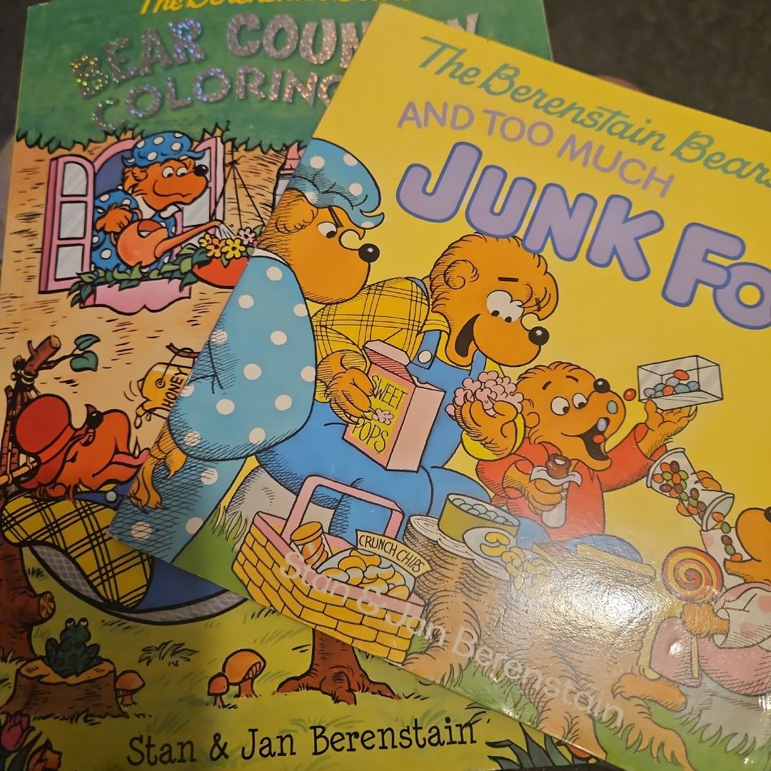 The Berenstain bears and too much junk food. And coloring book. ( 2 books)