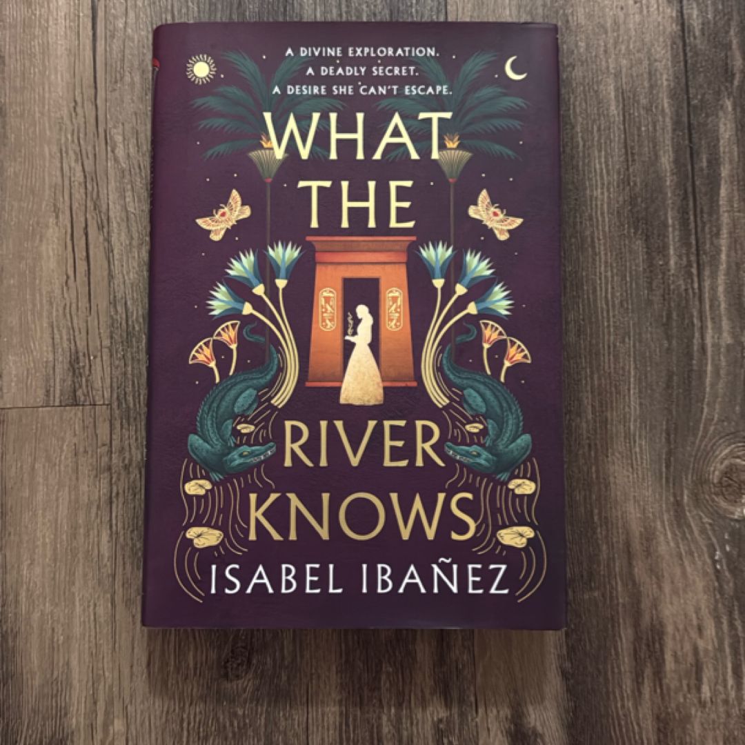 What the River Knows