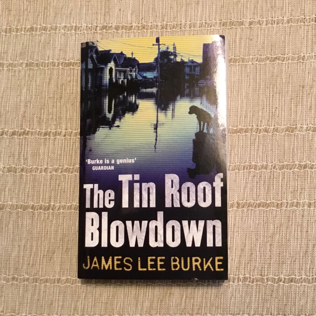 The Tin Roof Blowdown