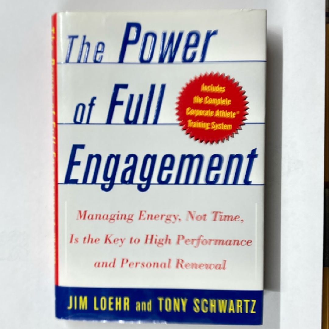 The Power of Full Engagement