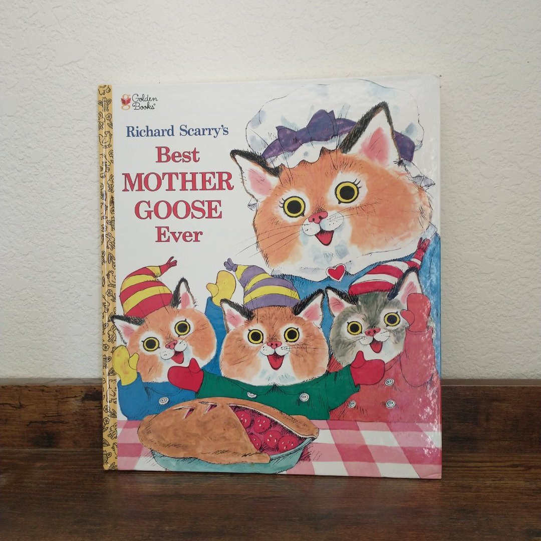 Richard Scarry's Best Mother Goose Ever