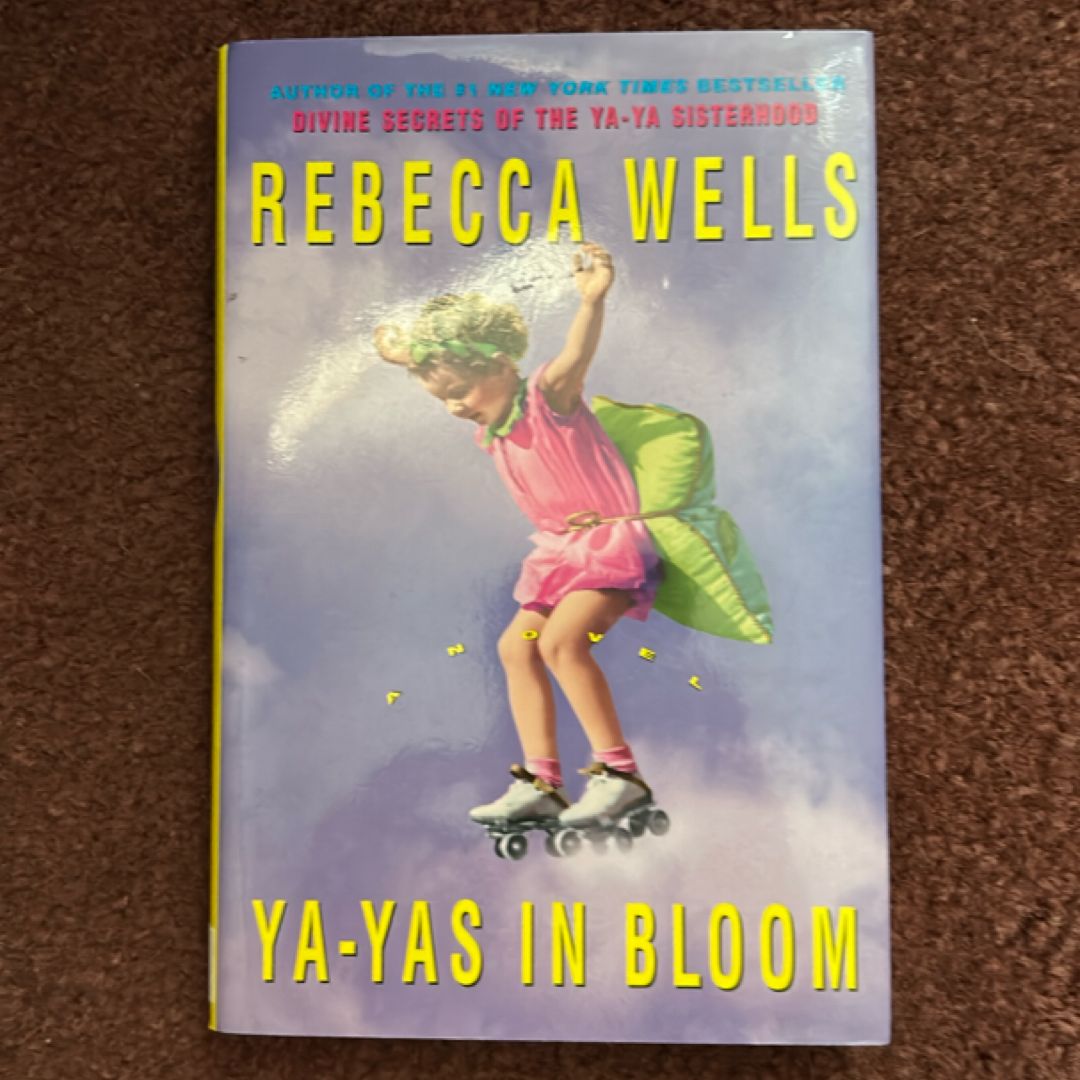Ya-Yas in Bloom