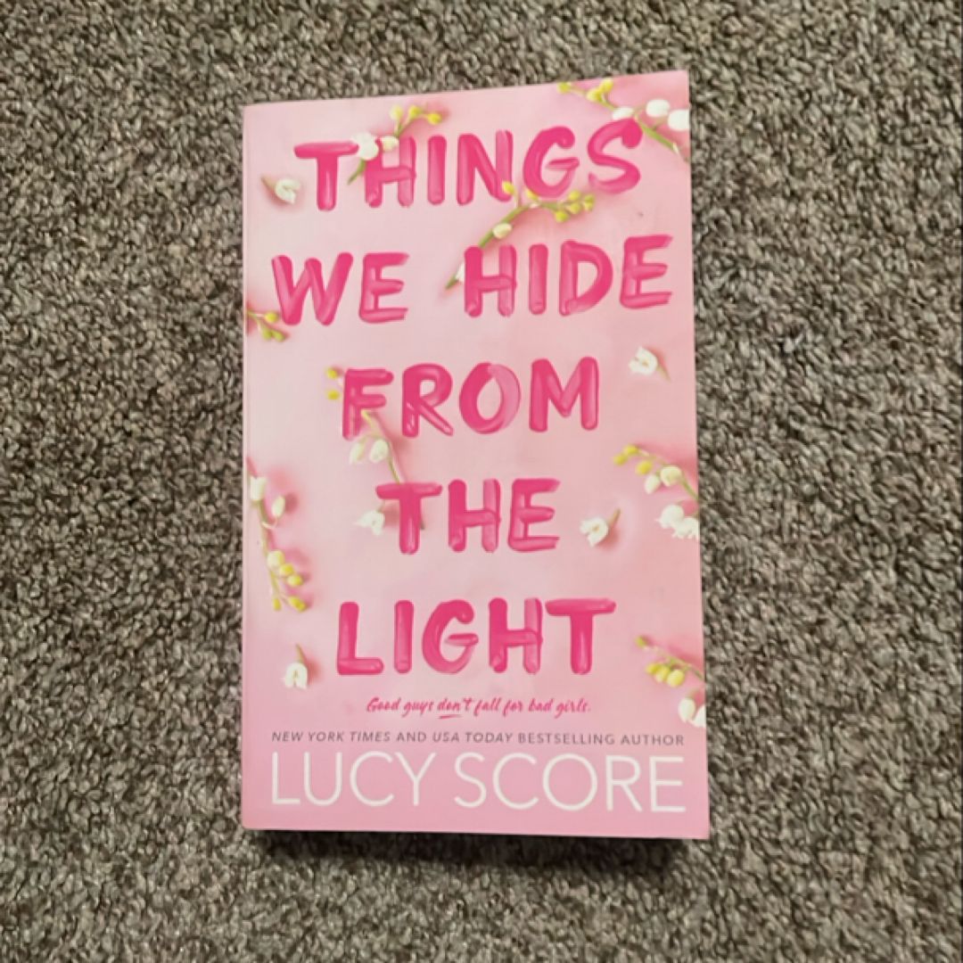 Things We Hide from the Light