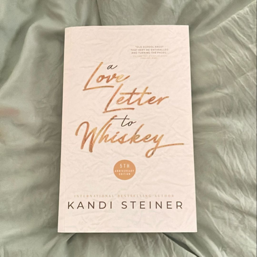 A Love Letter to Whiskey