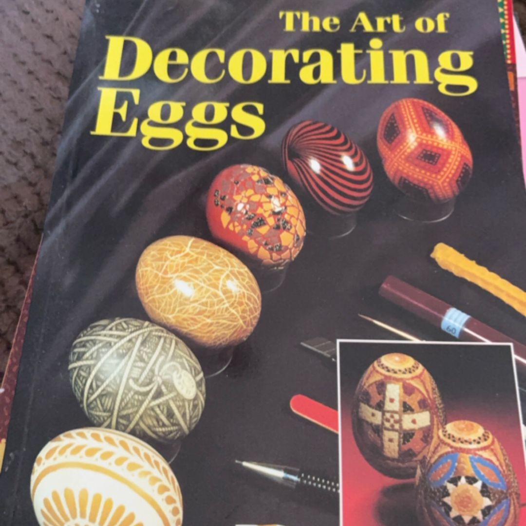 The Art of Decorating Eggs