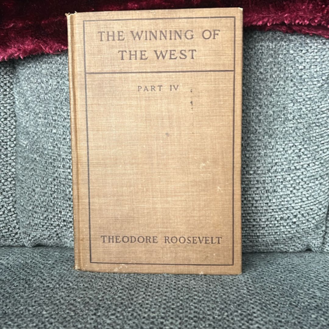 The winning of the west 