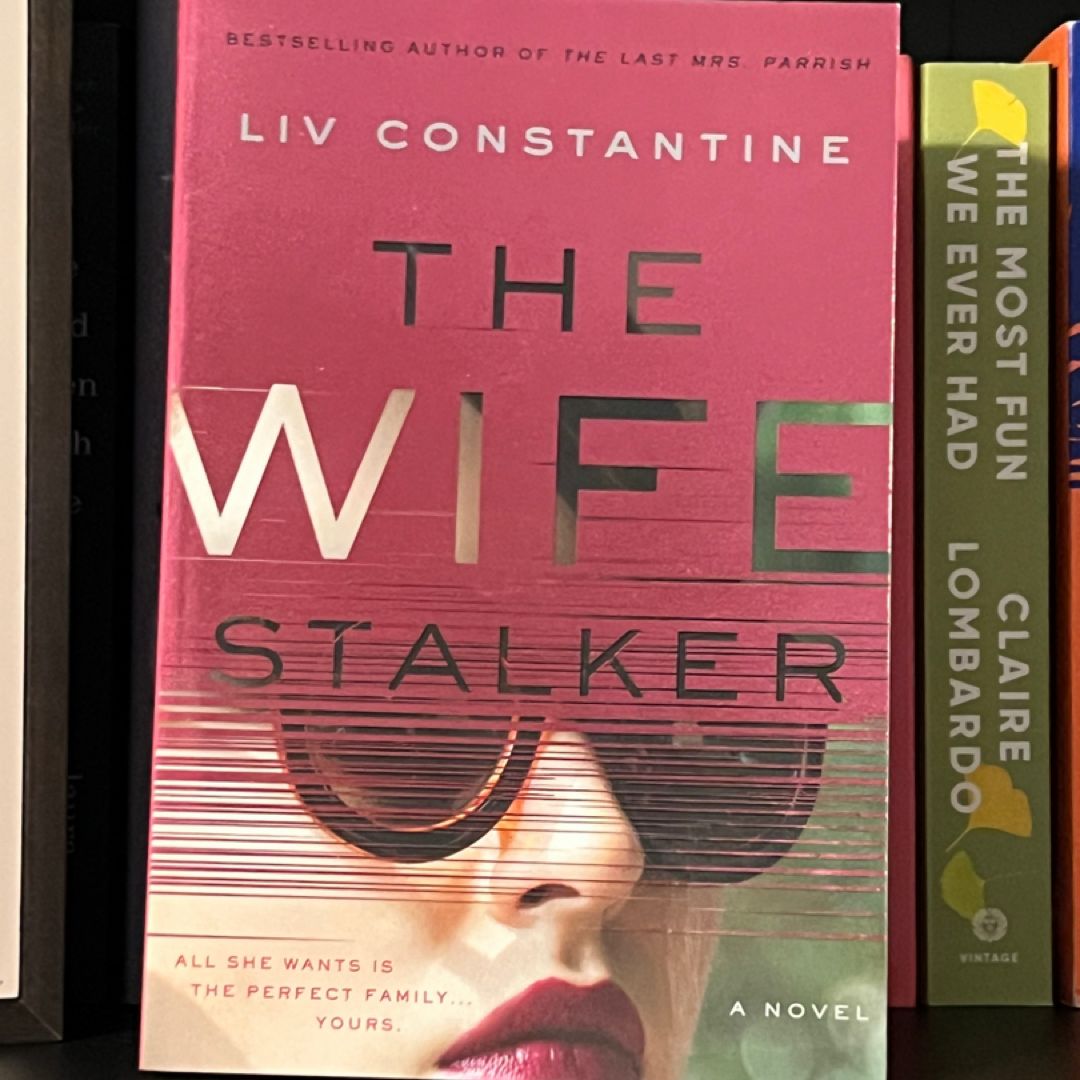 The Wife Stalker