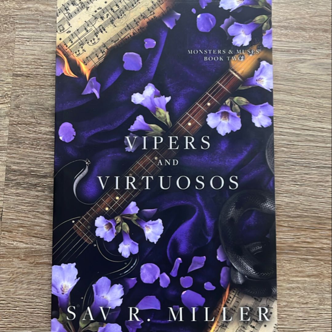 Vipers and Virtuosos