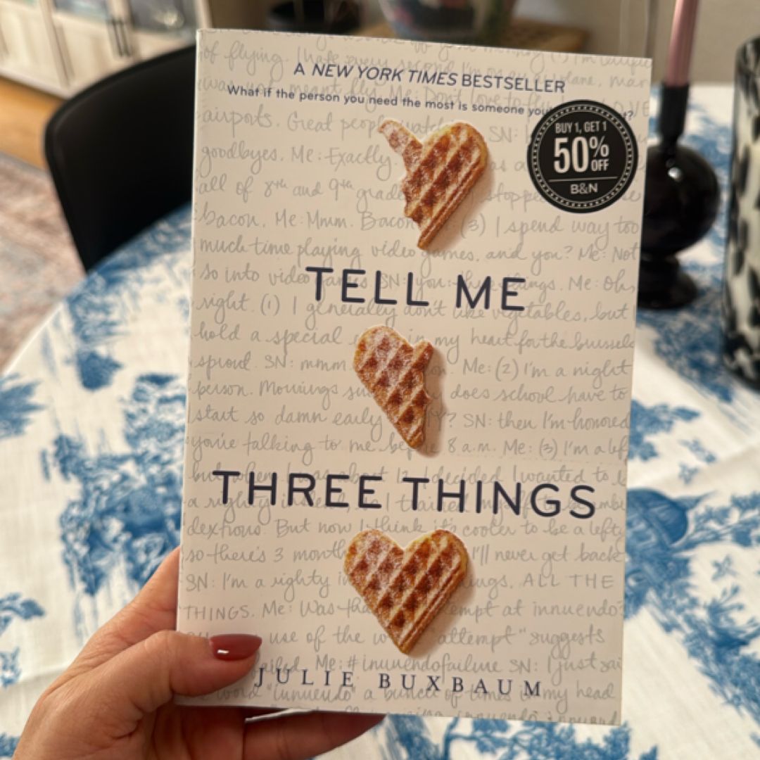 Tell Me Three Things