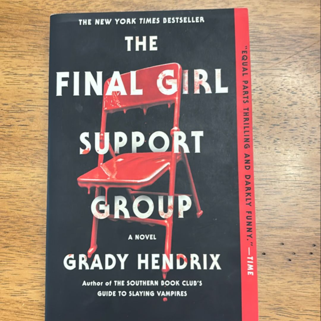The Final Girl Support Group