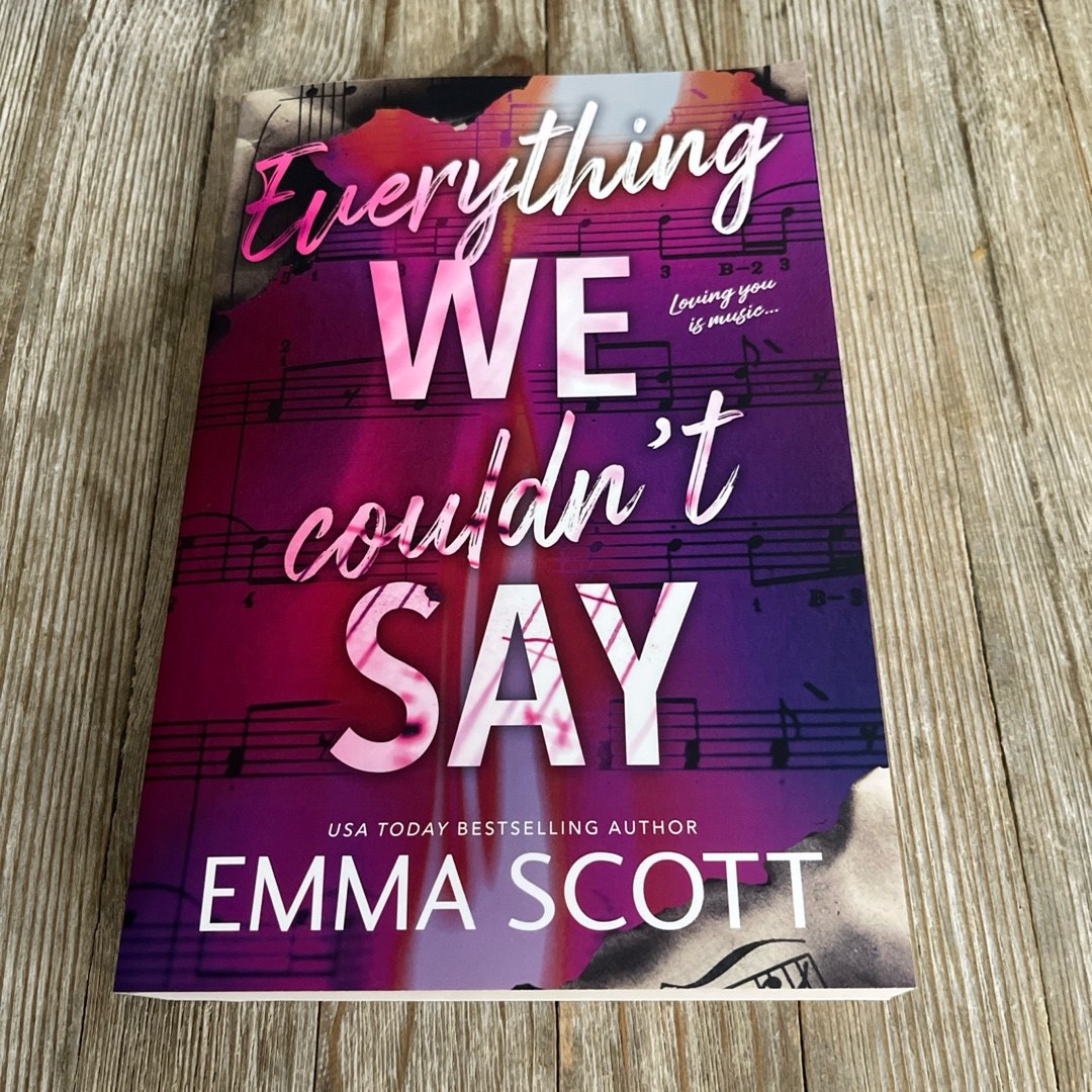 Everything We Couldn't Say
