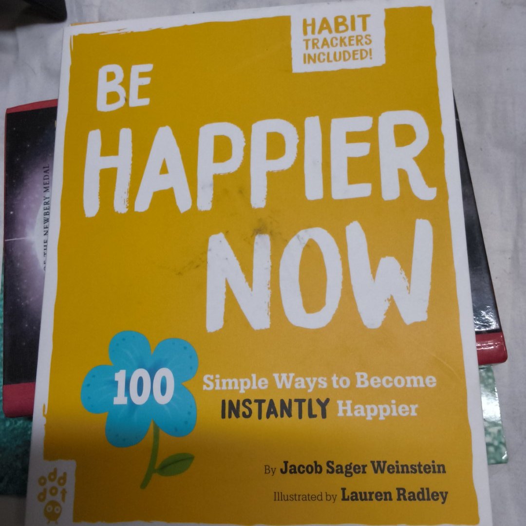 Be Happier Now