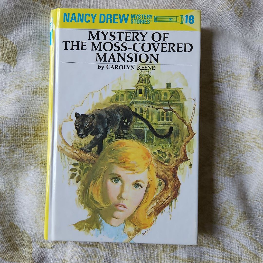 Nancy Drew 18: Mystery of the Moss-Covered Mansion