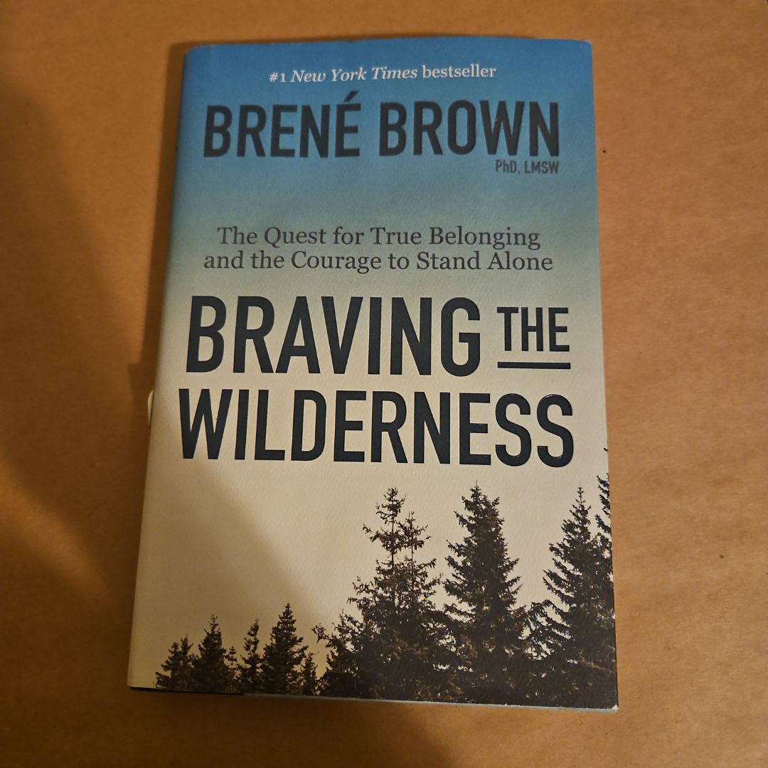 Braving the Wilderness