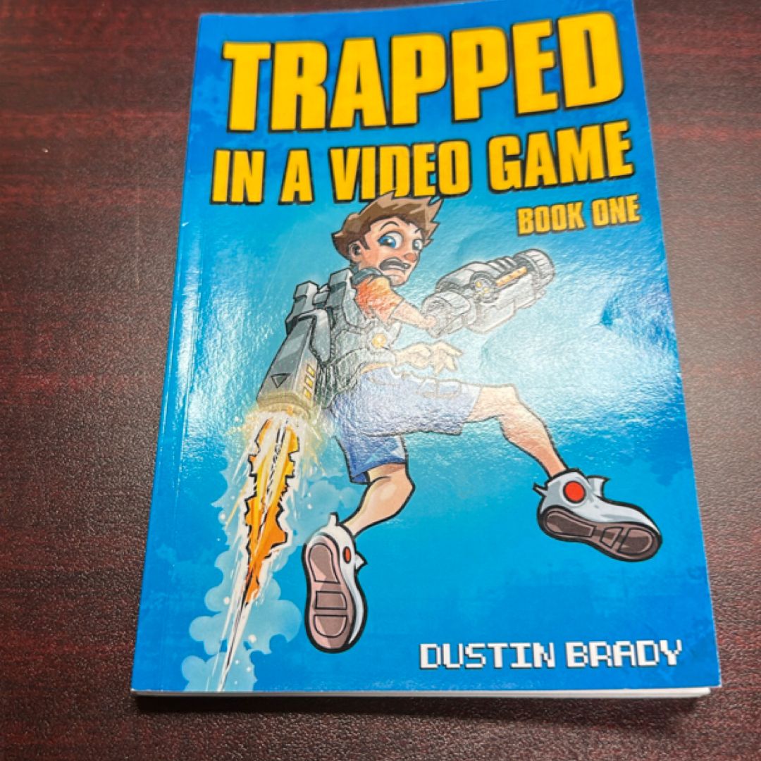 Trapped in a Video Game