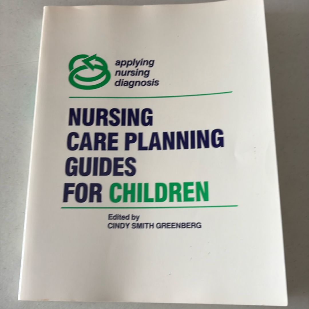 Nursing Care Planning Guides for Children