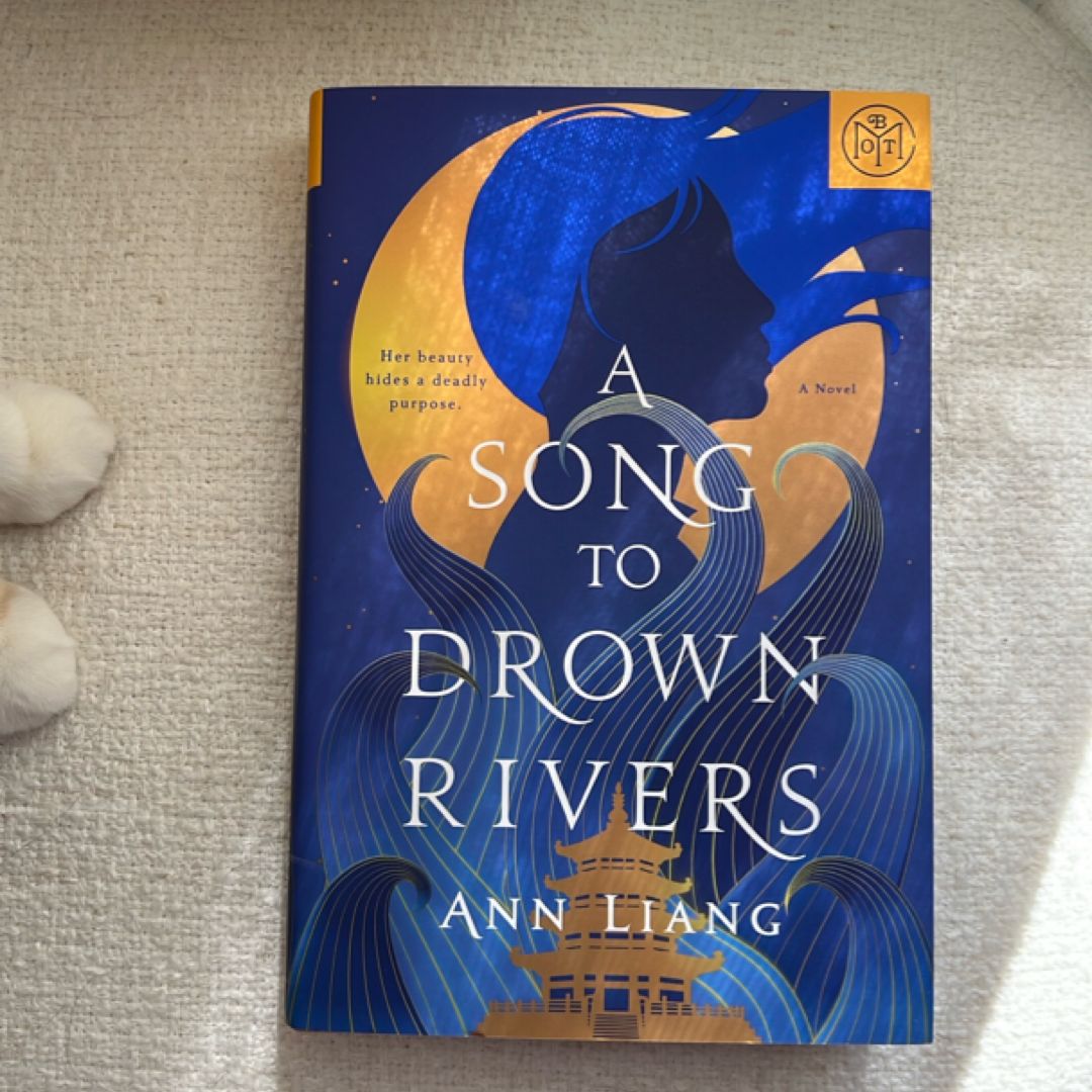 A Song to Drown Rivers