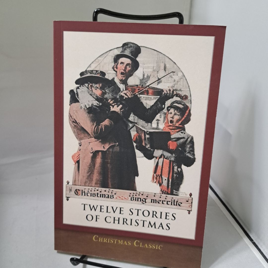 Christmas Classic: Twelve Stories of Christmas (Illustrated)