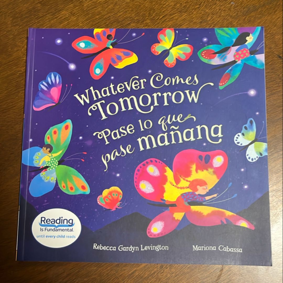 Whatever Comes Tomorrow