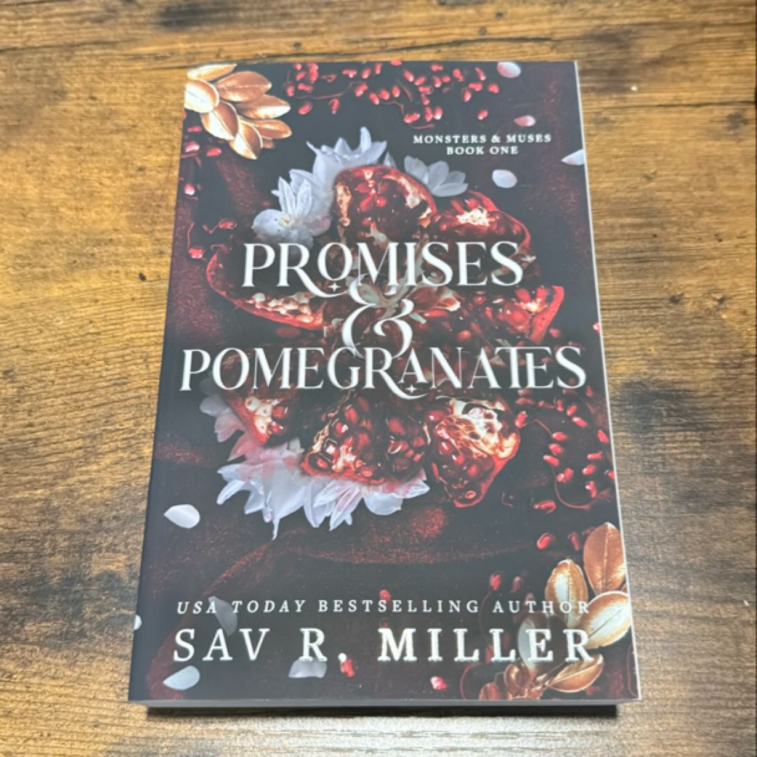 Promises and Pomegranates