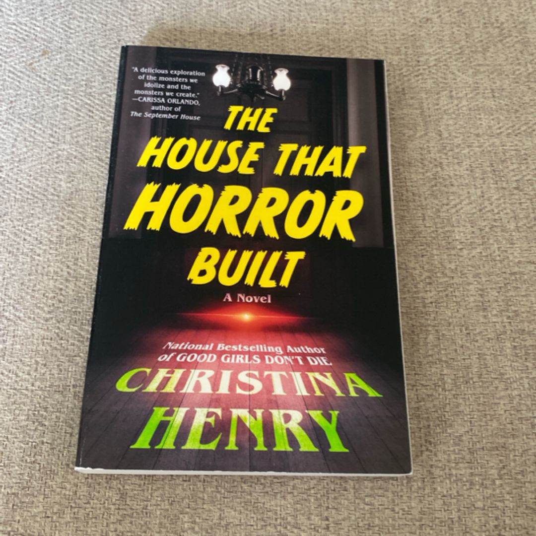 The House That Horror Built