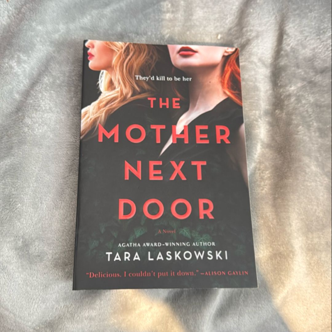 The Mother Next Door