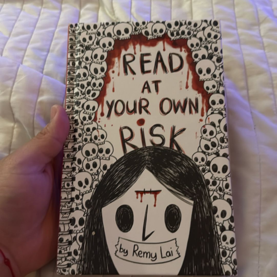 Read at Your Own Risk