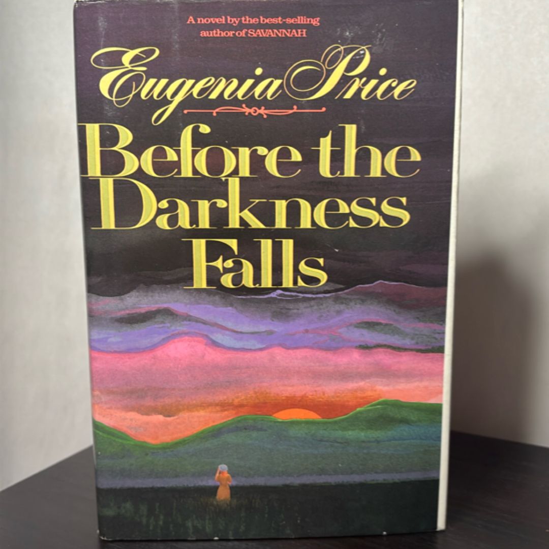 Before the Darkness Falls