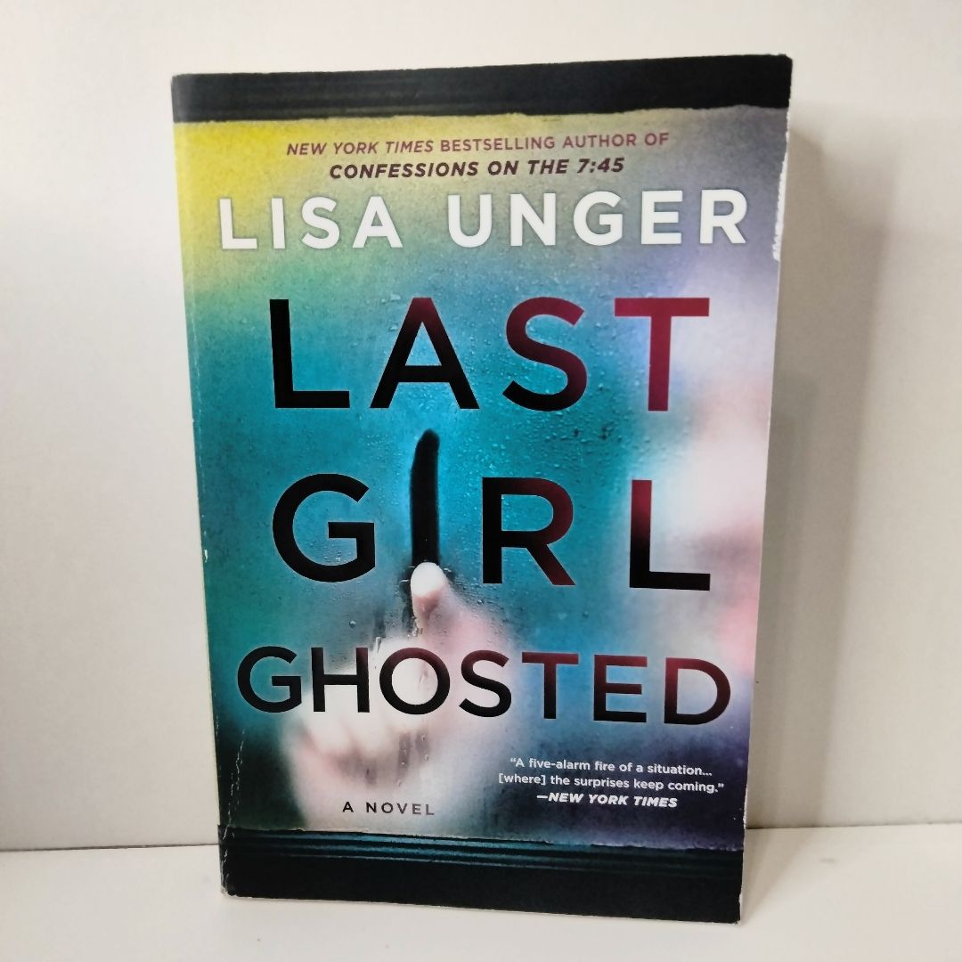 Last Girl Ghosted