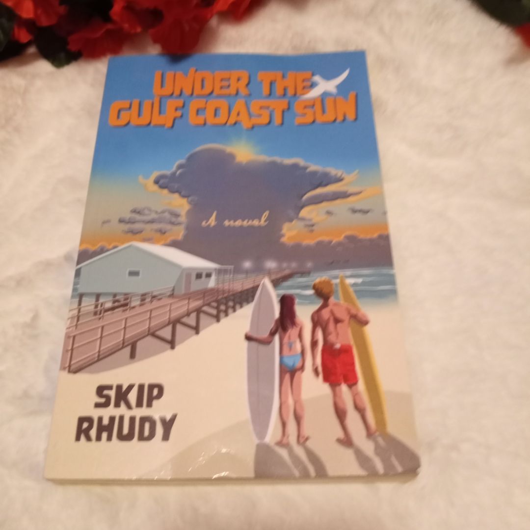 Under the Gulf Coast Sun