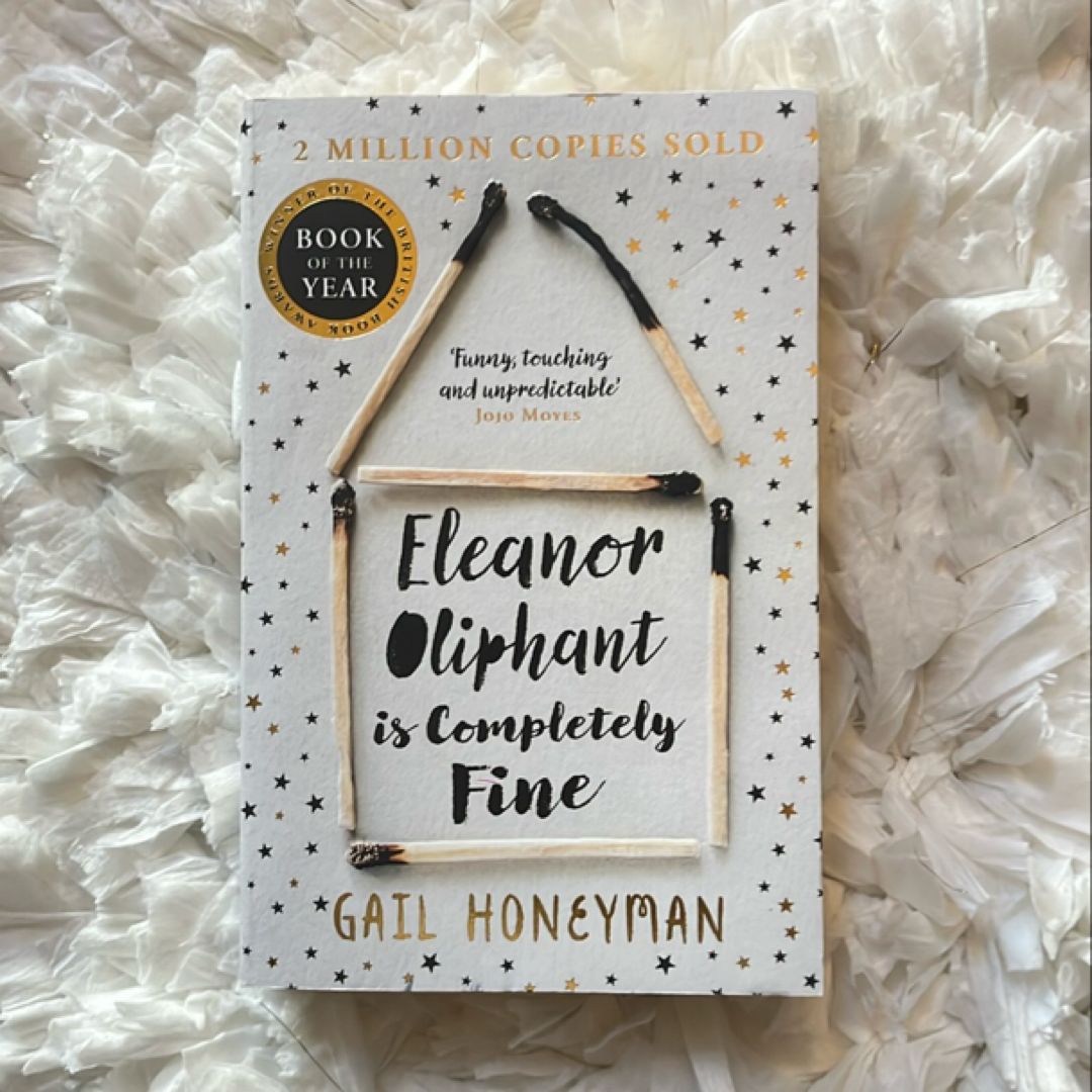 Eleanor Oliphant Is Completely Fine