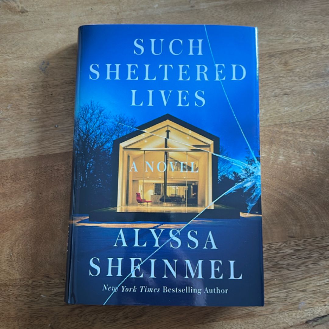 Such Sheltered Lives