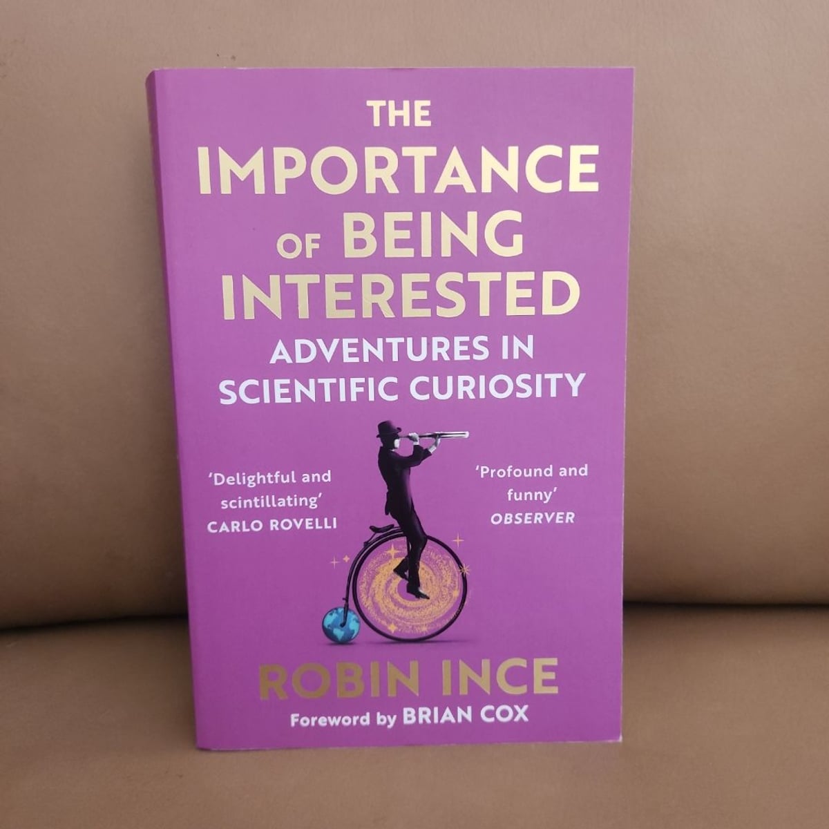 The Importance of Being Interested by Robin Ince