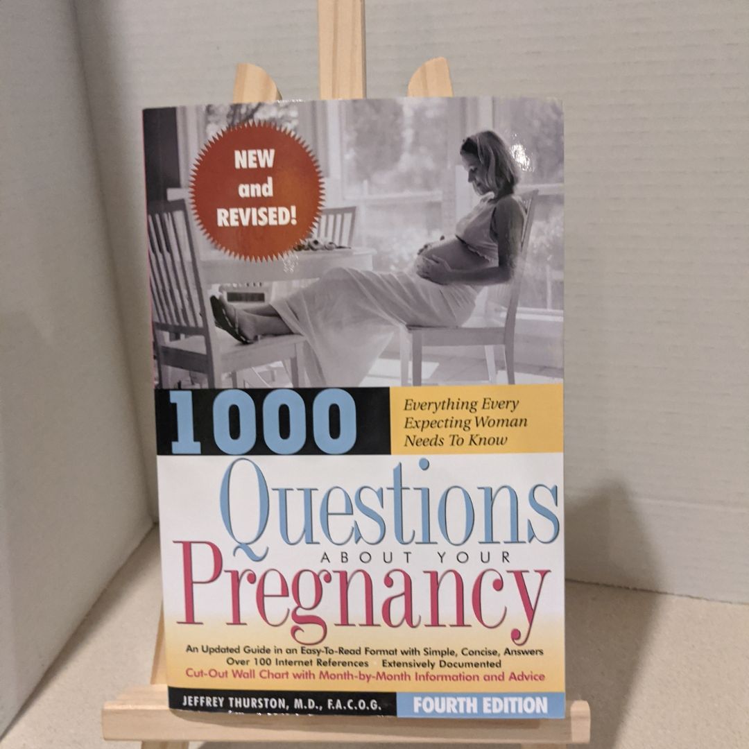 1000 Questions about Your Pregnancy