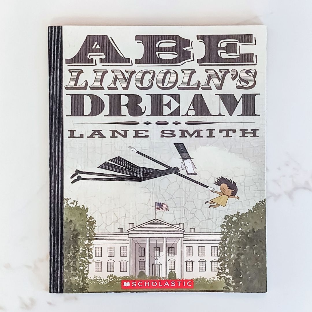 Abe Lincoln's Dream