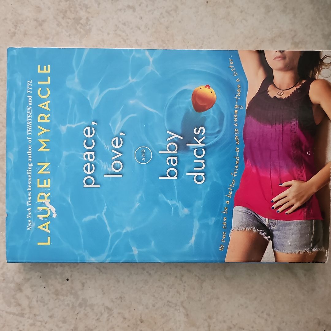 Peace, Love, and Baby Ducks