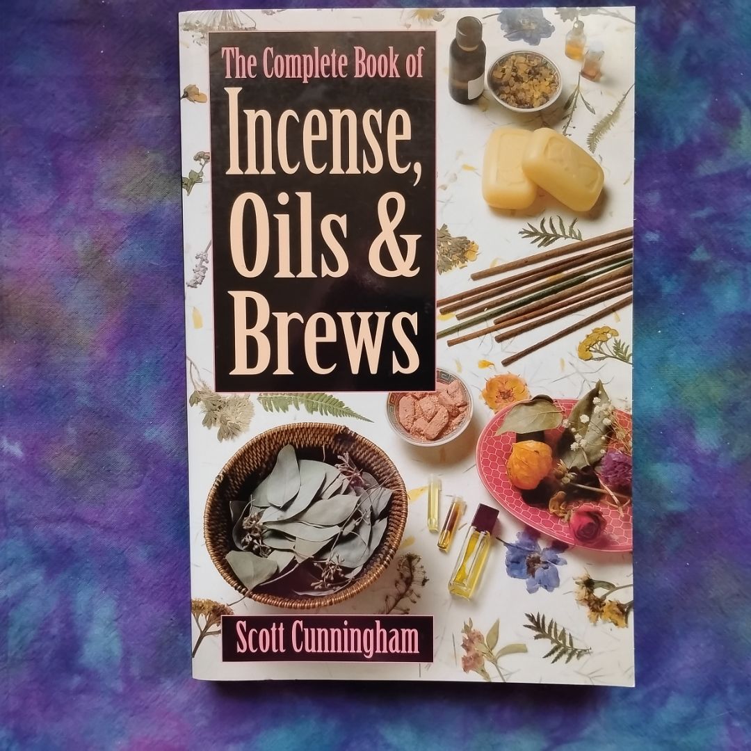 The Complete Book of Incense, Oils and Brews