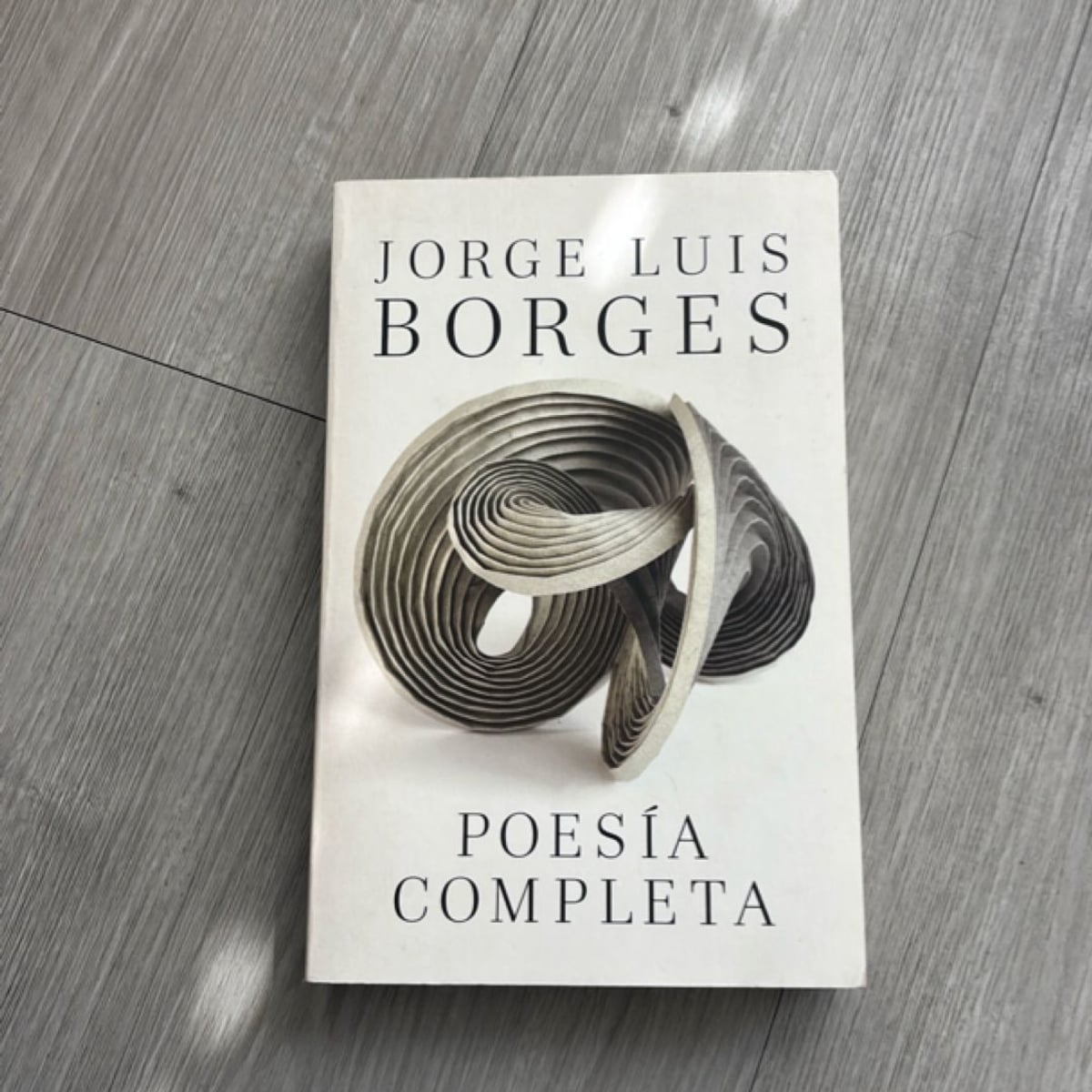 Poesía Completa / Complete Poetry Borges by Jorge Luis Borges