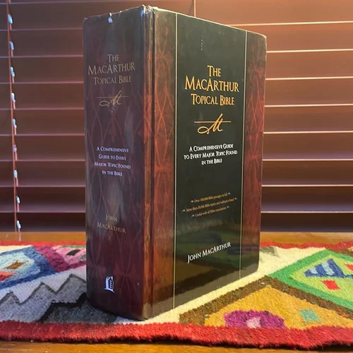 The MacArthur Topical Bible