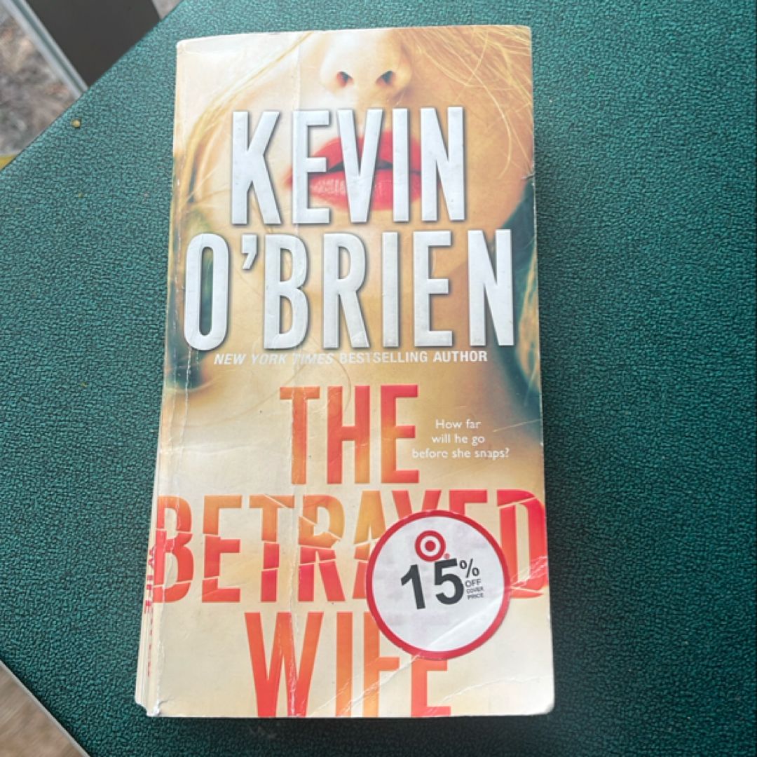 The Betrayed Wife