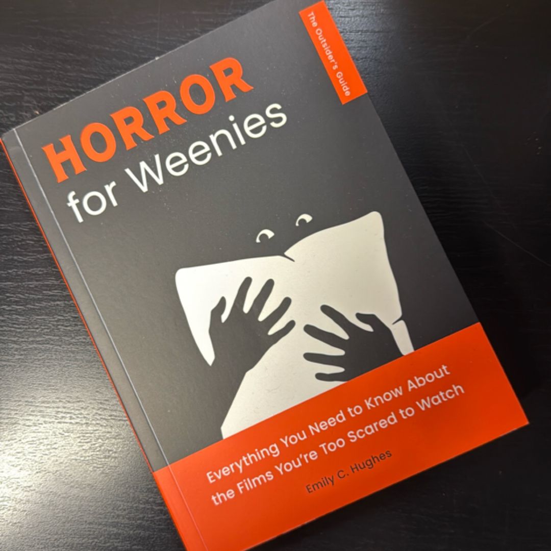 Horror for Weenies