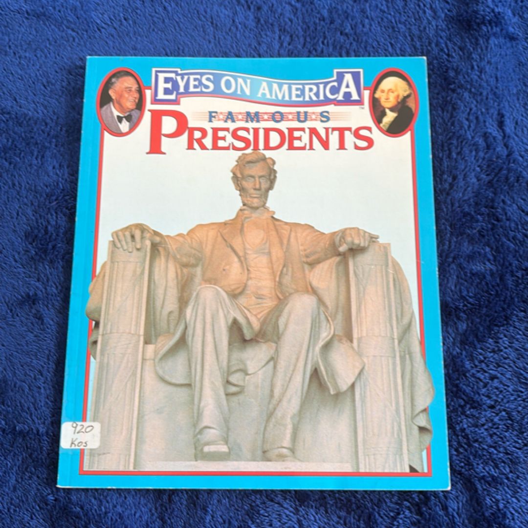 Famous Presidents
