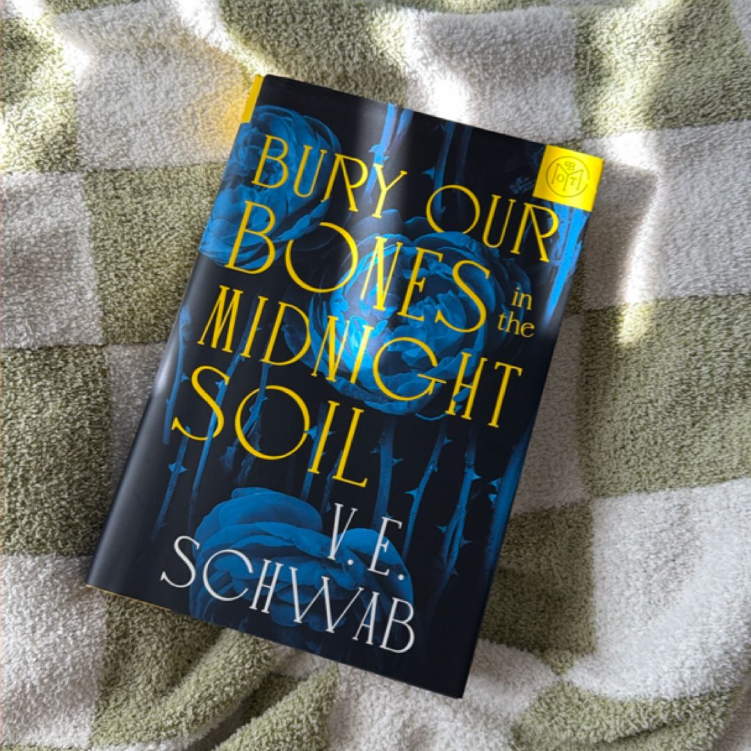 Bury Our Bones in the Midnight Soil