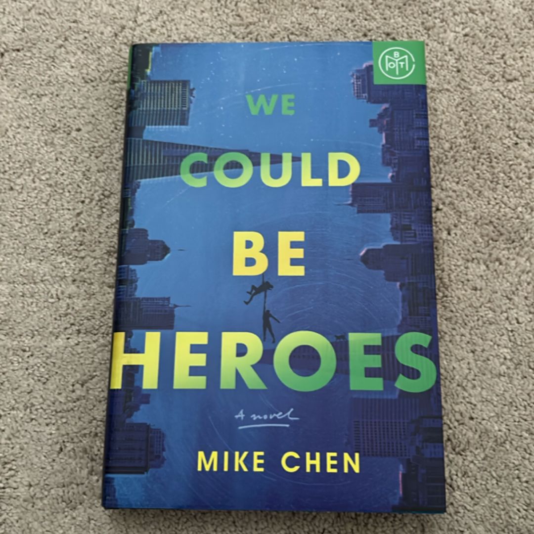 We Could Be Heroes - book of the month