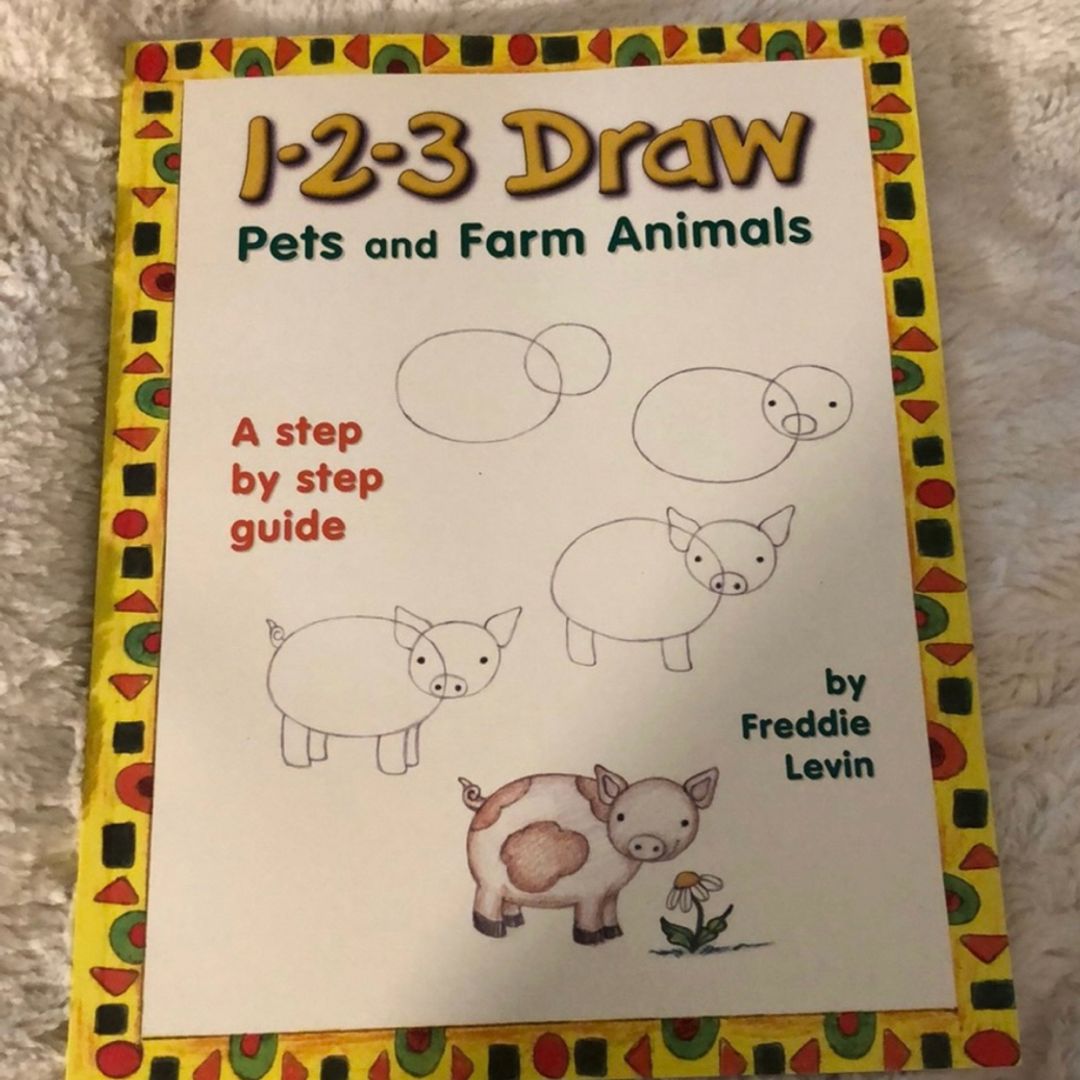 1-2-3 Draw Pets and Farm Animals