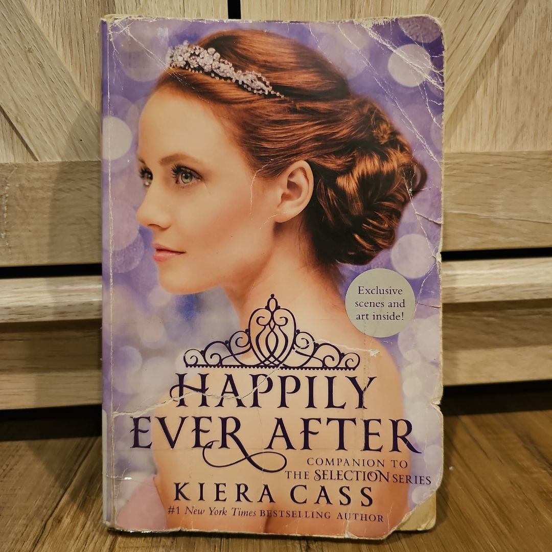 Happily Ever after: Companion to the Selection Series