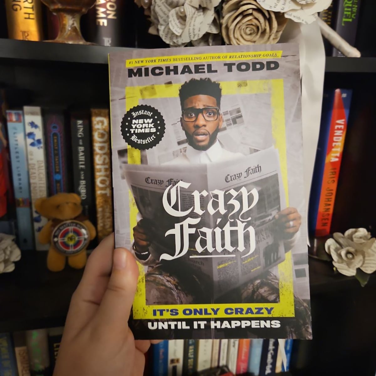 Crazy Faith by Michael Todd