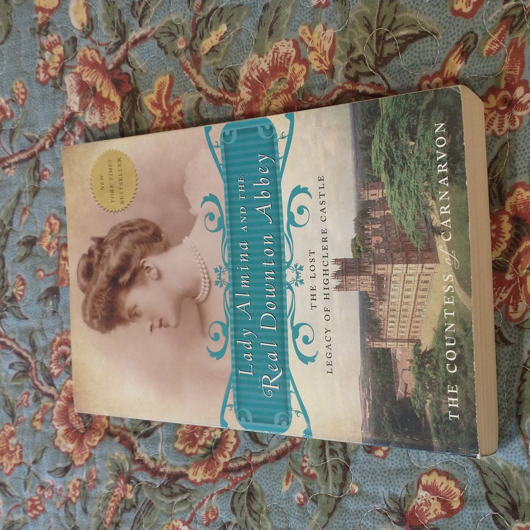 Lady Almina and the Real Downton Abbey