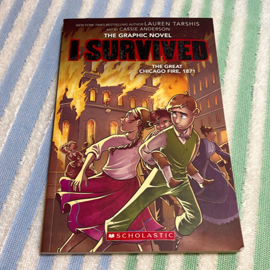 I Survived the Great Chicago Fire, 1871 (I Survived Graphic Novel #7)