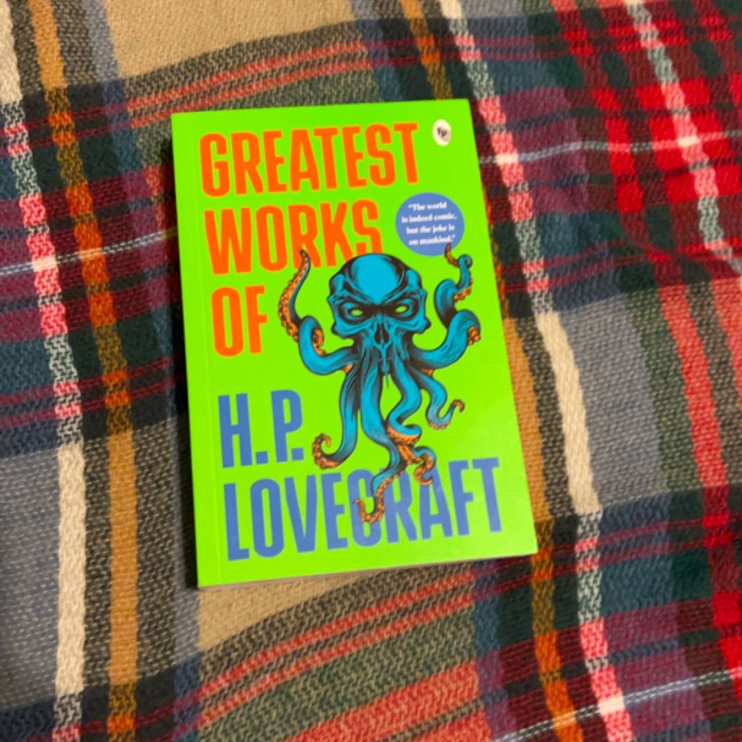 Greatest Works of H. P. Lovecraft